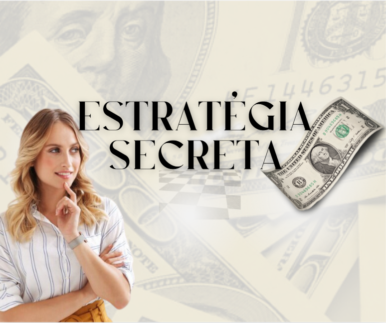 ESTRATÉGIA SECRETA