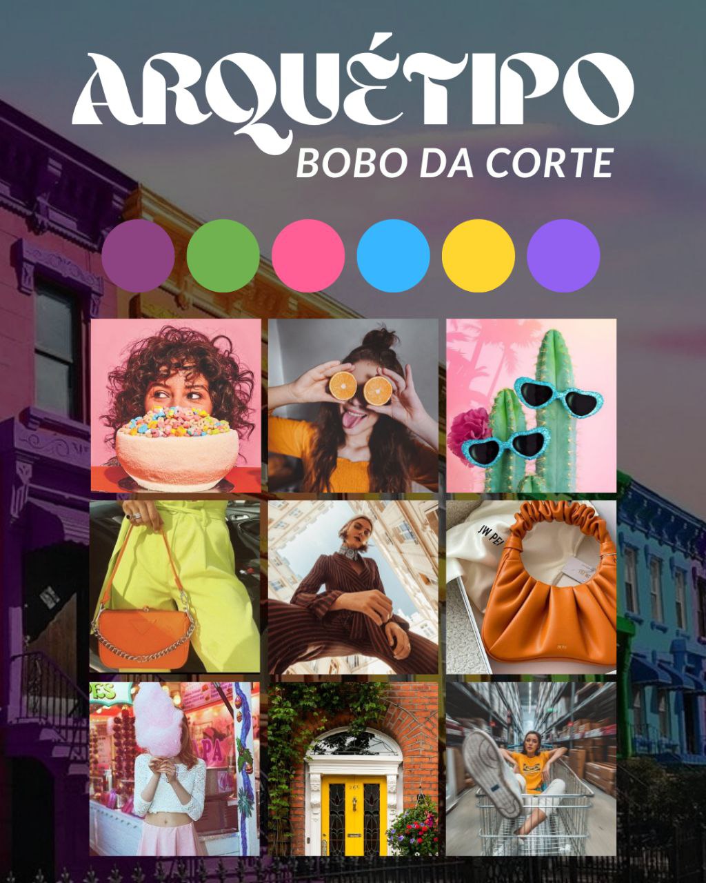 PACK ARQUÉTIPOS DE MARCA - BOBO DA CORTE